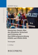 Cover-Bild zum Titel 'Hessisches Gesetz über die öffentliche Sicherheit und Ordnung und Verordnung zur Durchführung des Hessischen Gesetzes über die öffentliche Sicherheit und Ordnung und zur Durchführung des Hessischen Freiwilligen-Polizeidienst-Gesetzes (HSOG und HSOG-DVO)' von ''