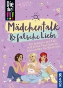 Cover-Bild zum Titel 'Die drei !!!, Mädchentalk & falsche Liebe' von 'Anja Körner'