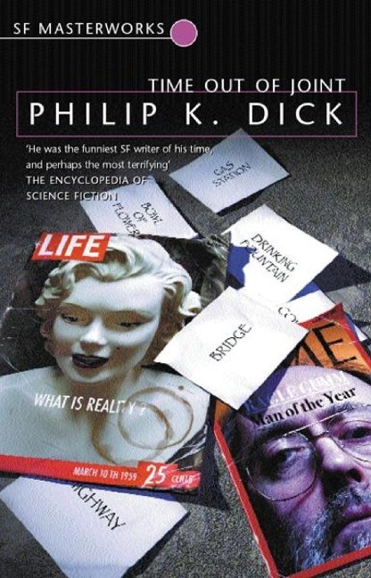 Time Out Of Joint - Philip K Dick