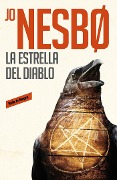 Cover-Bild zum Titel 'La Estrella del Diablo / The Devil's Star' von 'Jo Nesbo'
