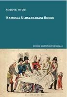 Kamusal Uluslararasi Hukuk - Rona Aybay, Elif Oral