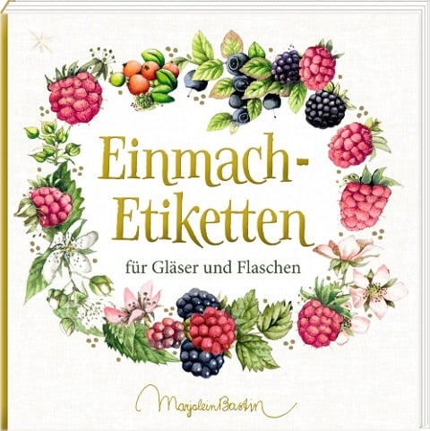 Etikettenbüchlein - Einmach-Etiketten (Marjolein Bastin) - 