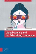 Cover-Bild zum Titel 'Digital Gaming and the Advertising Landscape' von 'Teresa Hera'