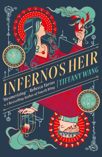 Inferno's Heir - Tiffany Wang
