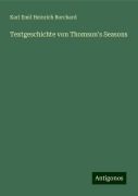 Textgeschichte von Thomson's Seasons - Karl Emil Heinrich Borchard