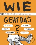 Cover-Bild zum Titel 'Wie geht das?' von 'Till Lenecke'