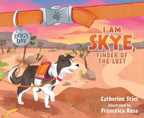 I Am Skye, Finder of the Lost, 6 - Catherine Stier