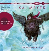 Cover-Bild zum Titel 'Merle. Die Fließende Königin' von 'Kai Meyer'
