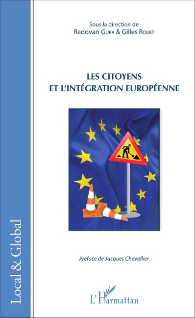 Les citoyens et l'intégration européenne - Gura Radovan Gura