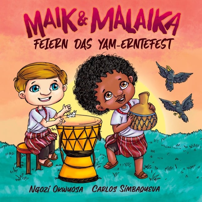 Maik und Malaika - Ngozi Okwuosa