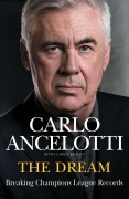 Cover-Bild zum Titel 'The Dream' von 'Carlo Ancelotti'