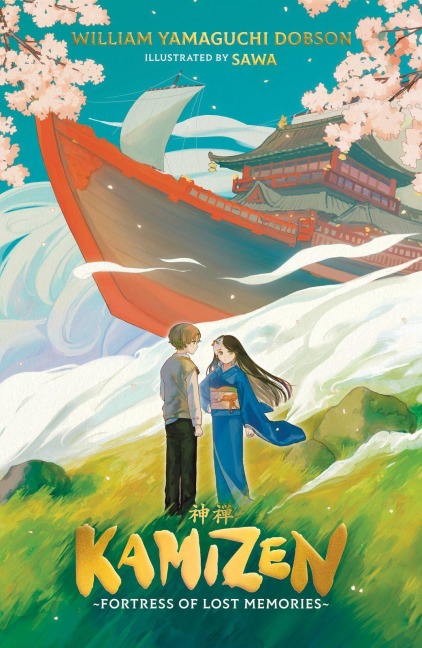 Kamizen: Fortress of Lost Memories - William Dobson