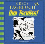 Cover-Bild zum Titel 'Gregs Tagebuch 12 - Und tschüss!' von 'Jeff Kinney'