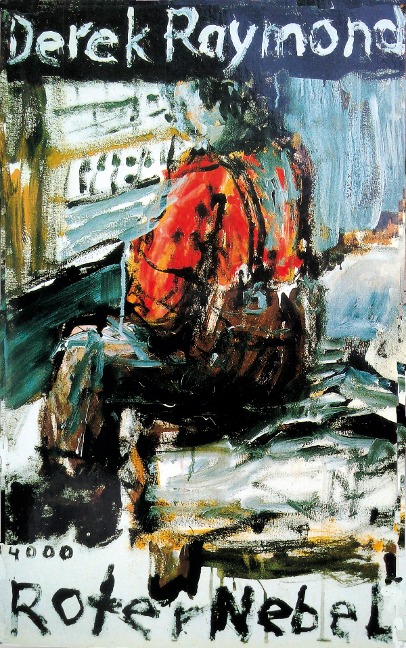 Roter Nebel - Derek Raymond