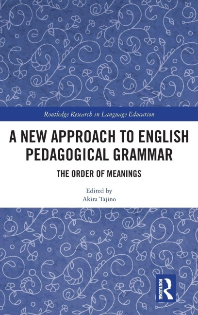 A New Approach to English Pedagogical Grammar - 