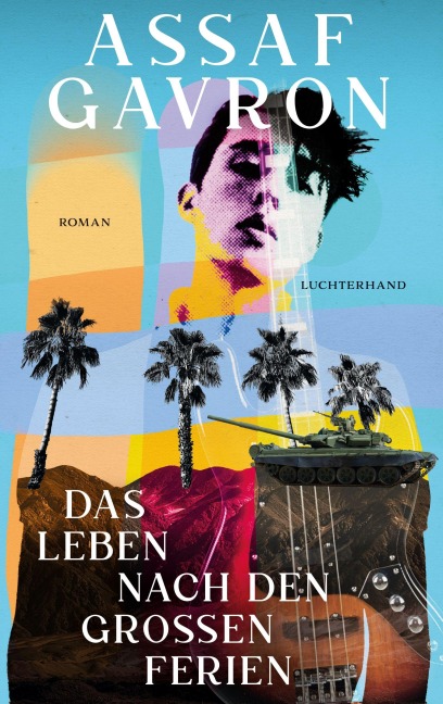 Das Leben nach den großen Ferien - Assaf Gavron
