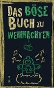 Cover-Bild zum Titel 'Das böse Buch zu Weihnachten' von 'Linus Höke, Roger Schmelzer, Peter Gitzinger'