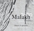 Cover-Bild zum Titel 'Malakh.Absence/Presence' von 'Shura & Ensemble Novaya Shira Lipovsky'