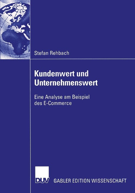 Kundenwert und Unternehmenswert - Stefan Rehbach