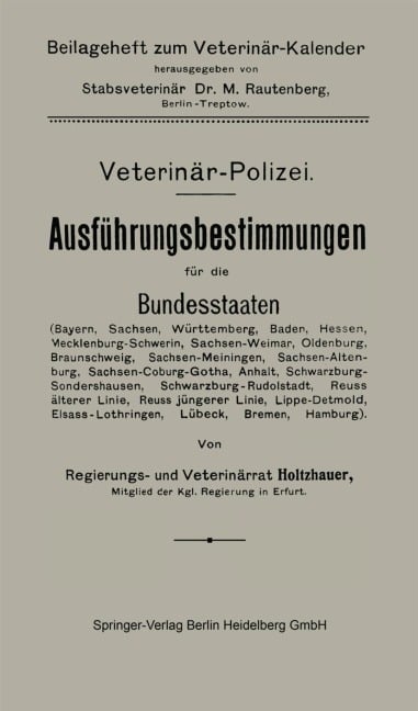 Ausführungsbestimmungen für die Bundesstaaten - Friedrich Holtzhauer