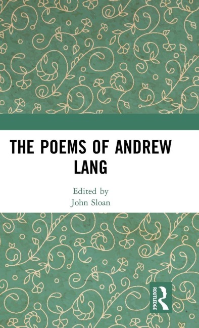 The Poems of Andrew Lang - 