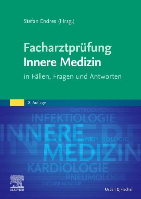 Facharztprüfung Innere Medizin - 