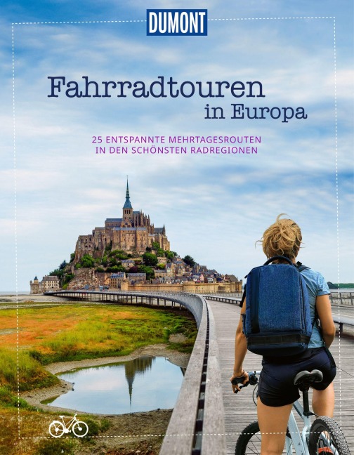 DUMONT Bildband Fahrradtouren in Europa - DUMONT Reise