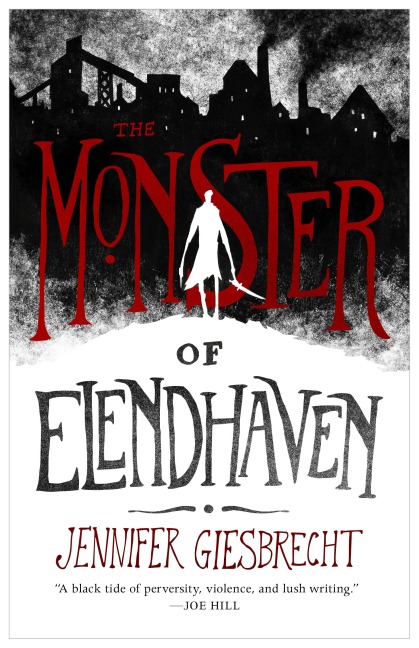 The Monster of Elendhaven - Jennifer Giesbrecht