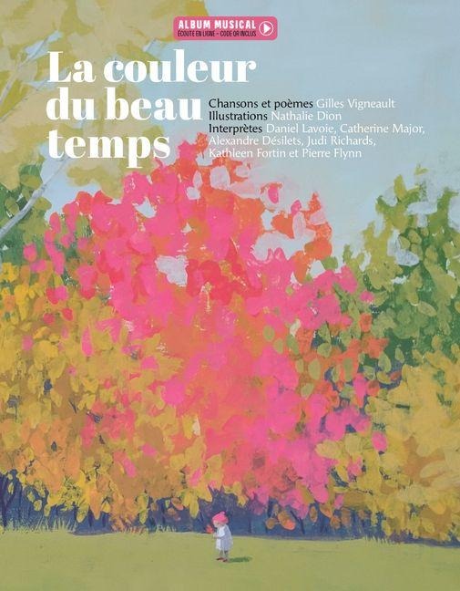 La Couleur Du Beau Temps - Gilles Vigneault