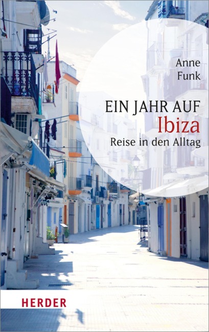 Ein Jahr in Ibiza - Anne Funk