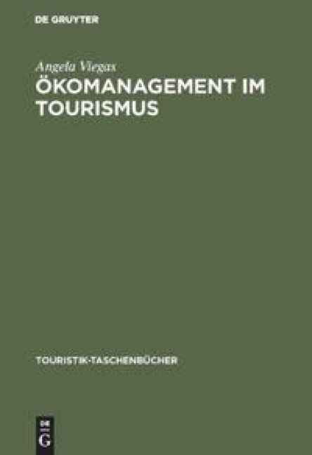 Ökomanagement im Tourismus - Angela Viegas