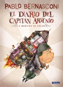 Cover-Bild zum Titel 'El Diario del Capitán Arsenio / Diary of Captain Arsenio' von 'Pablo Bernasconi'