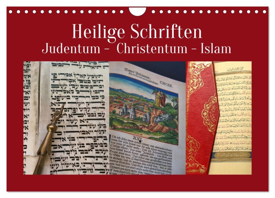 Heilige Schriften. Judentum, Christentum, Islam (Wandkalender 2025 DIN A4 quer), CALVENDO Monatskalender - Hans-Georg Vorndran