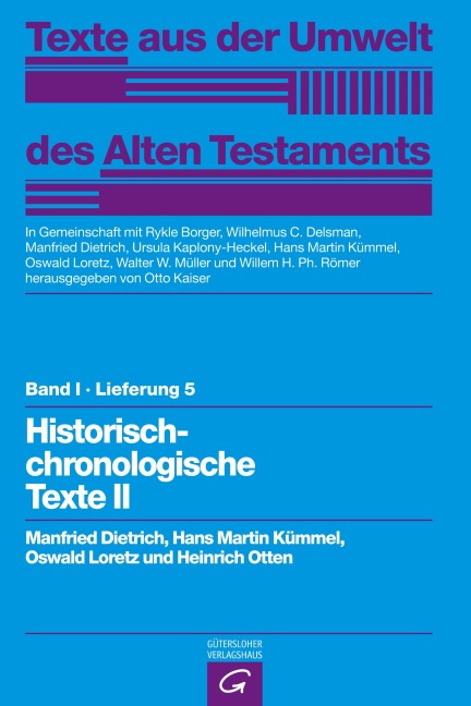 Historisch-chronologische Texte II - Heinrich Otten, Oswald Loretz, Hans Martin Kümmel, Manfried Dietrich