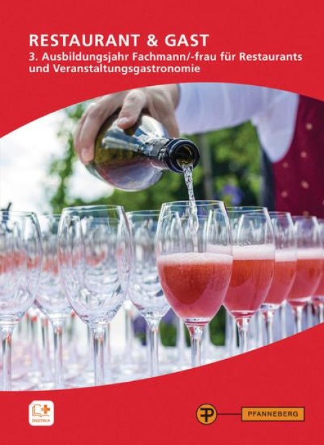 Restaurant & Gast, 3. Ausbildungsjahr, Fachmann/-frau für Restaurants und Veranstaltungsgastronomie - Frank Brandes, Andrea Kieffer, Grit Burkhardt