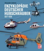 Cover-Bild zum Titel 'Enzyklopädie deutscher Hubschrauber' von 'Alexander Lüdeke'