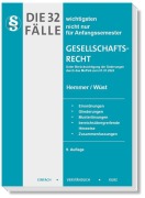 Cover-Bild zum Titel 'Die 32 wichtigsten Fälle Gesellschaftsrecht' von 'Karl-Edmund Hemmer, Clemens D'Alquen, Michael Tyroller, Achim Wüst'