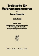 Cover-Bild zum Titel 'Treibstoffe für Verbrennungsmotoren' von 'Franz Spausta'
