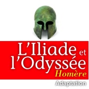 Cover-Bild zum Titel 'L'Illiade et L'Odyssée' von 'Homère'