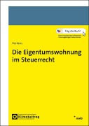 Cover-Bild zum Titel 'Die Eigentumswohnung im Steuerrecht' von 'Jens Herkens'