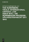 Cover-Bild zum Titel 'The Nuremberg Trials: International Criminal Law Since 1945' von ''