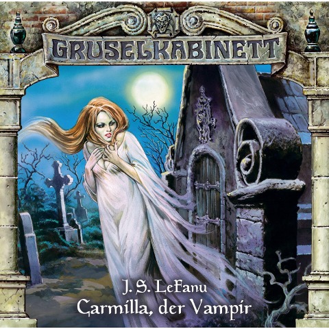 Carmilla, der Vampir - Joseph Sheridan Le Fanu