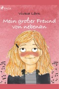Cover-Bild zum Titel 'Mein großer Freund von nebenan' von 'Viveca Lärn'