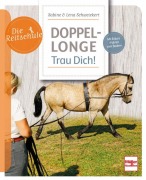 Cover-Bild zum Titel 'Doppellonge - Trau Dich!' von 'Sabine Schweickert, Lena Schweickert'