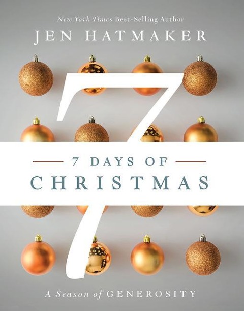 7 Days of Christmas - Jen Hatmaker