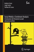 Cover-Bild zum Titel 'Social Media e Sentiment Analysis' von 'Andrea Ceron, Stefano Maria Iacus, Luigi Curini'