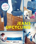 Cover-Bild zum Titel 'Jeans-Upcycling' von 'Céline Dupuy'