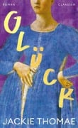 Cover-Bild zum Titel 'Glück' von 'Jackie Thomae'