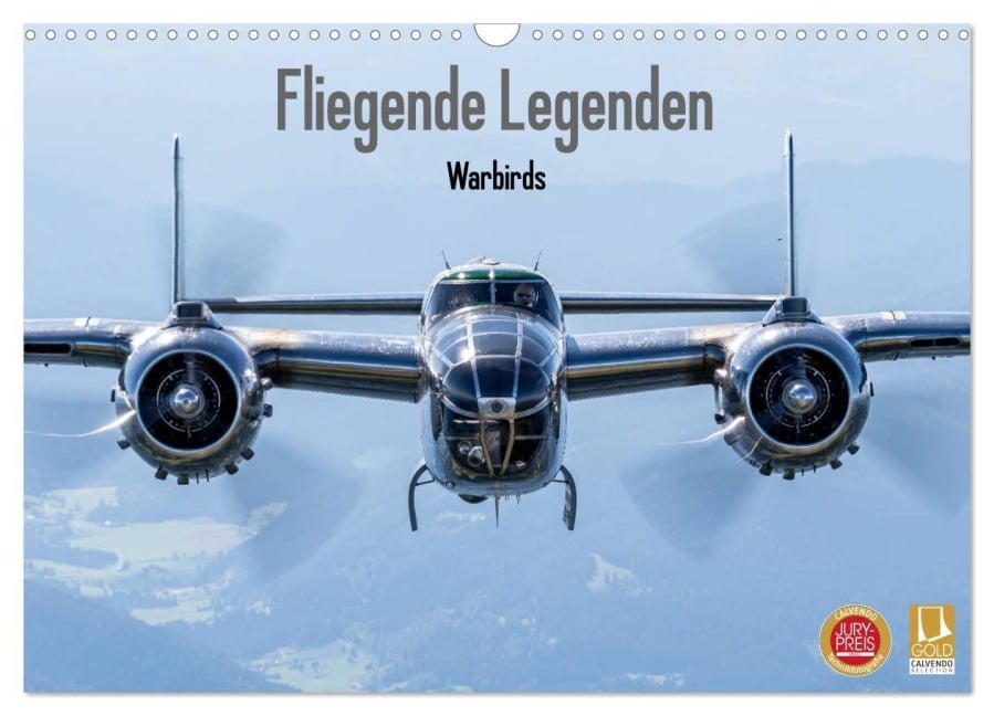 Fliegende Legenden - Warbirds (Wandkalender 2025 DIN A3 quer), CALVENDO Monatskalender - Björn Engelke