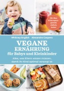 Cover-Bild zum Titel 'Vegane Ernährung für Babys und Kleinkinder' von 'Alexandra Caspero, Whitney English'